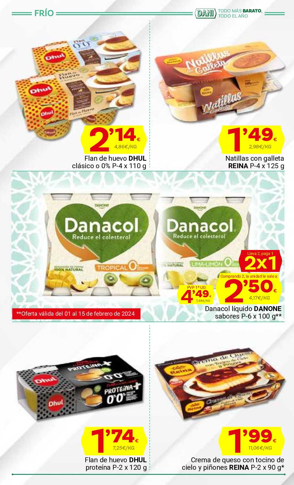 Ofertas con lo mejor de Andalucía Supermercado Dani. Página 26